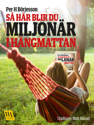 cover image of Så här blir du miljonär i hängmattan